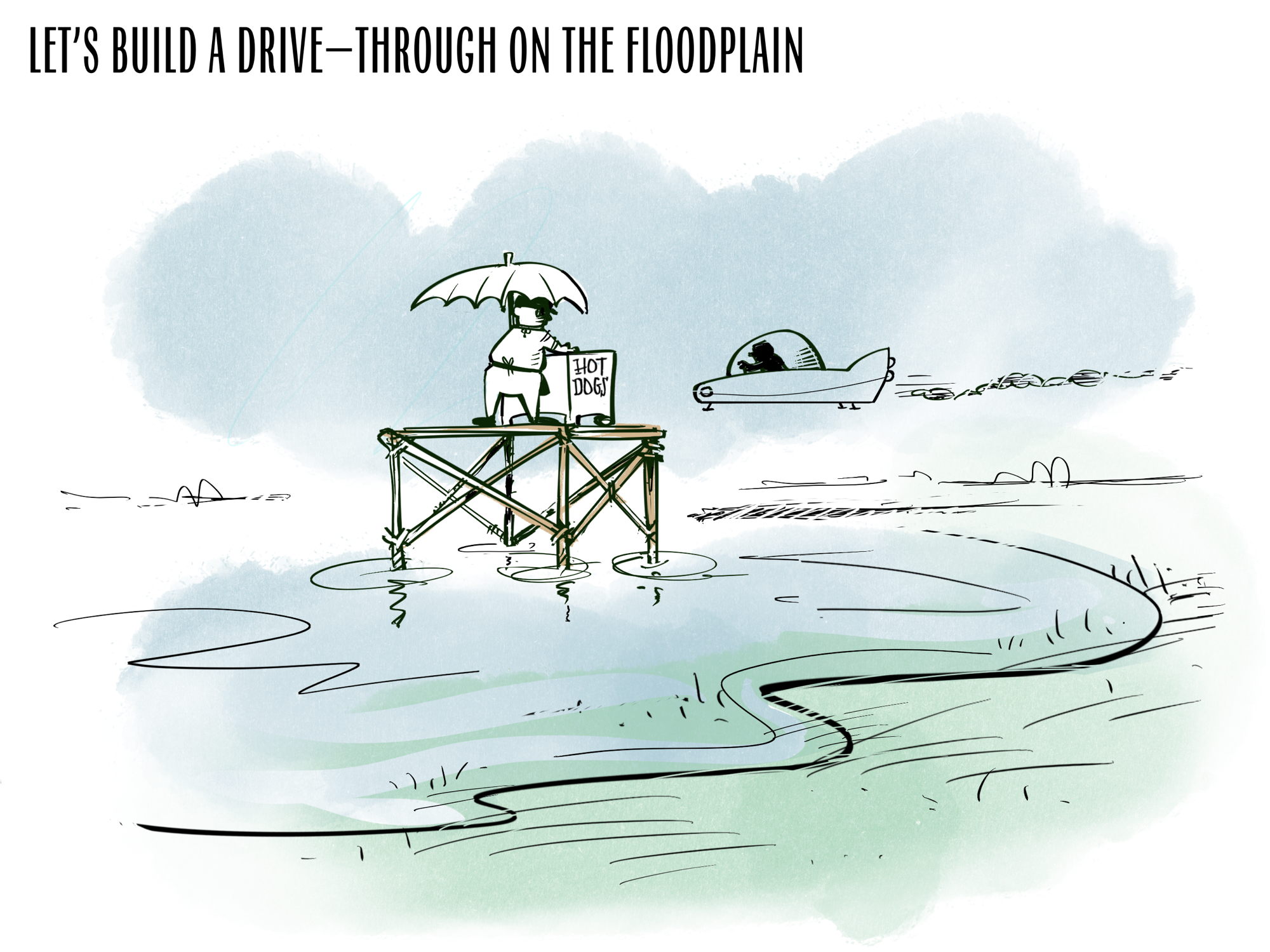 Building on the Floodplain